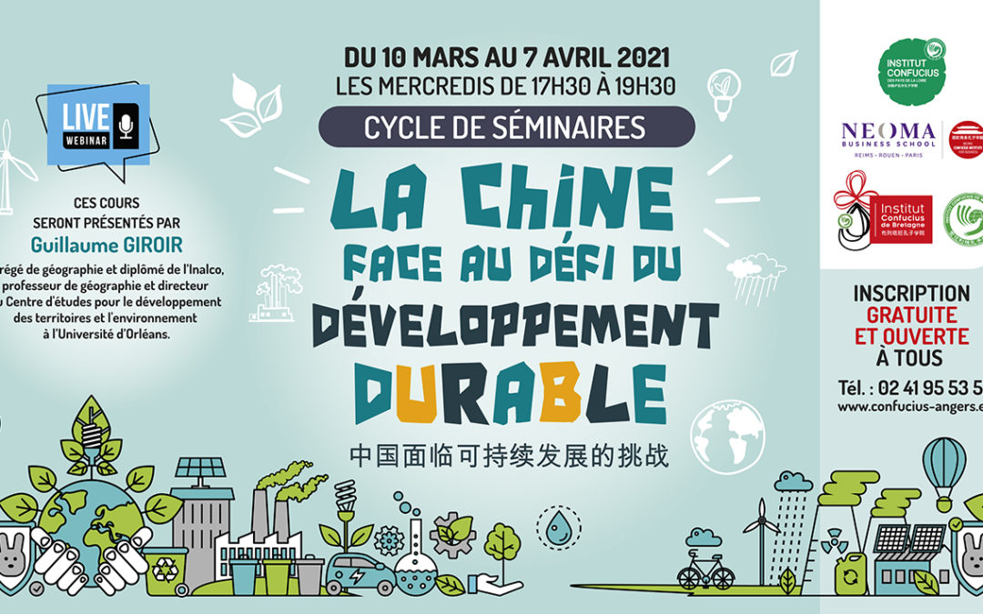 La Chine face au défi du développement durable – du 10/03 au 07/04/2021