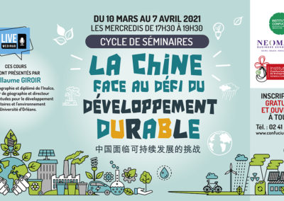 La Chine face au défi du développement durable – du 10/03 au 07/04/2021