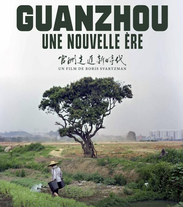 Guanzhou Une nouvelle ère