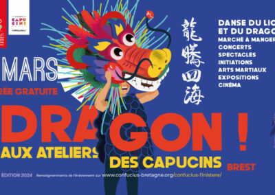 Dragon aux Ateliers des Capucins le samedi 9 mars 2024
