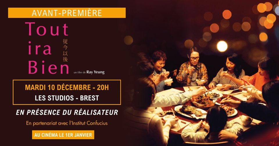 Projection Tout ira bien 从今以后 et rencontre réalisateur – 10/12/2024 à Brest