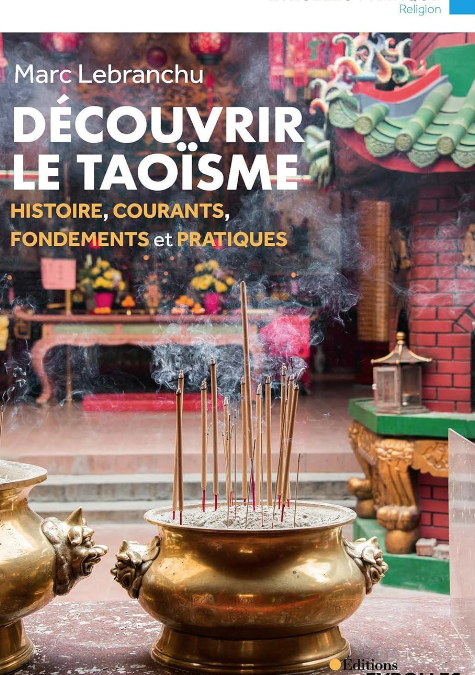 Taoïsme : Philosophie, religion, spiritualité ? – rencontre avec Marc Lebranchu – 25/04/2025